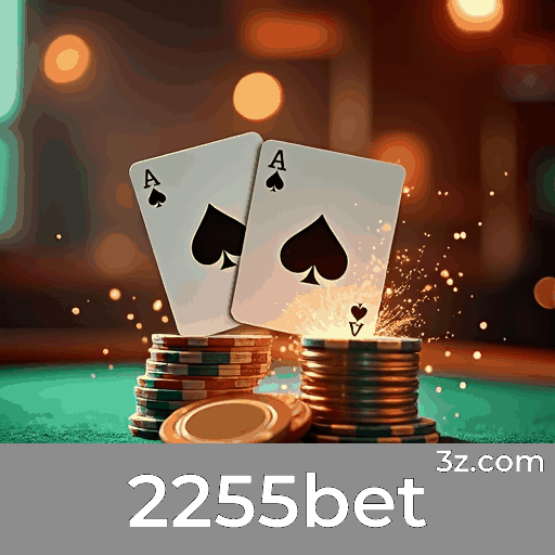 2255bet: Domine Jogos de Cassino com Estratégias