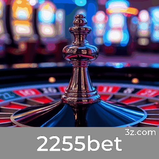 2255bet: O Seu Cassino Online Confiável